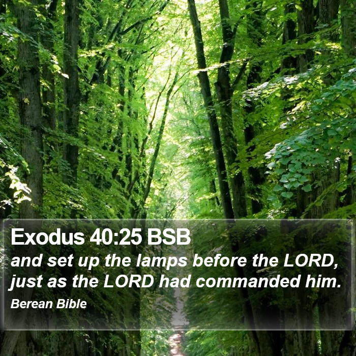 Exodus 40:25 BSB Bible Study