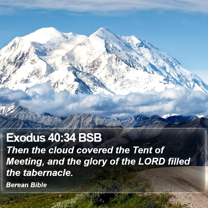 Exodus 40:34 BSB Bible Study