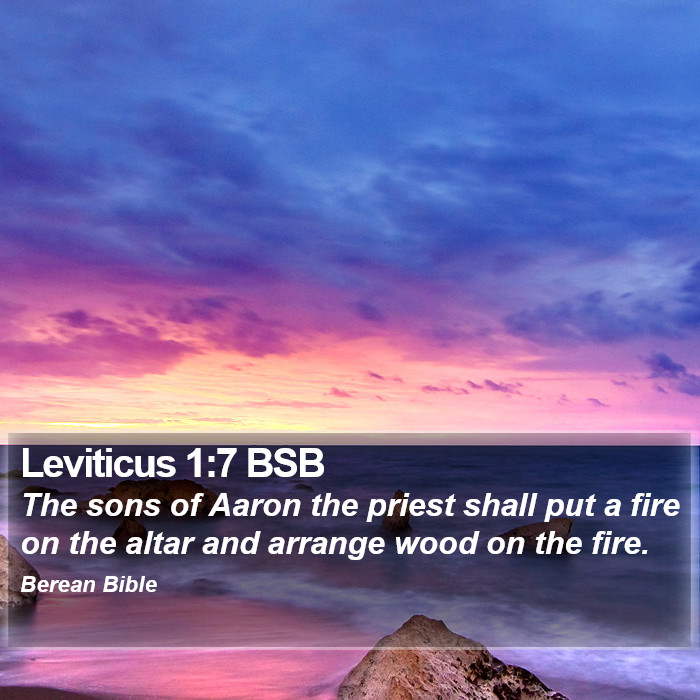 Leviticus 1:7 BSB Bible Study