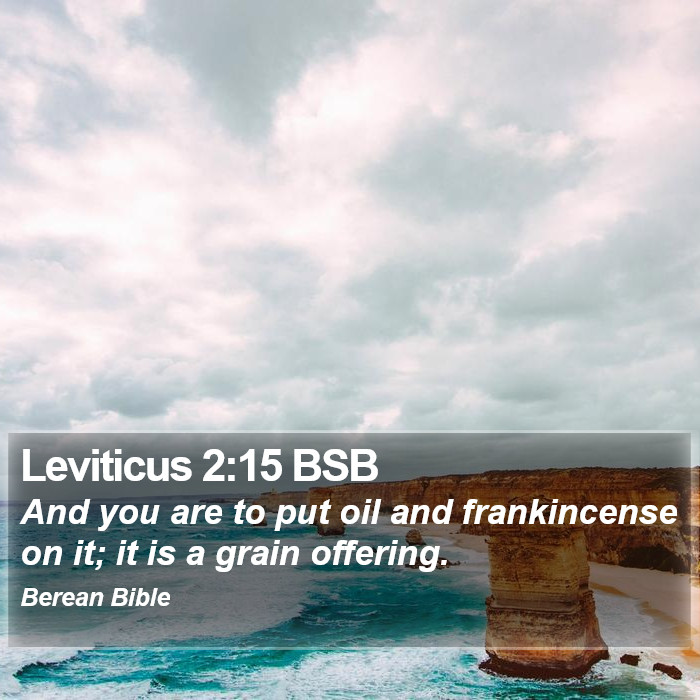 Leviticus 2:15 BSB Bible Study