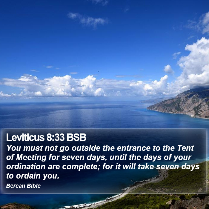 Leviticus 8:33 BSB Bible Study