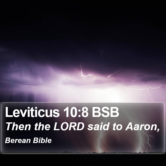 Leviticus 10:8 BSB Bible Study