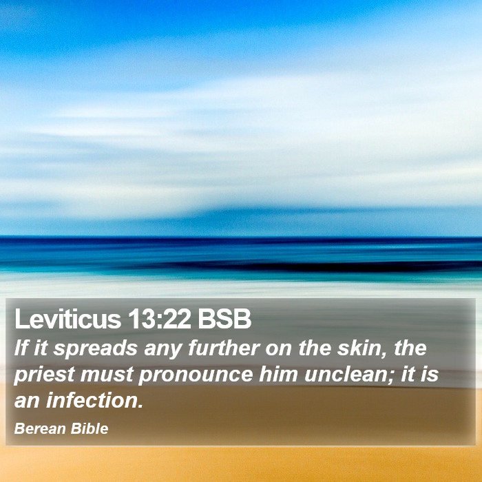 Leviticus 13:22 BSB Bible Study