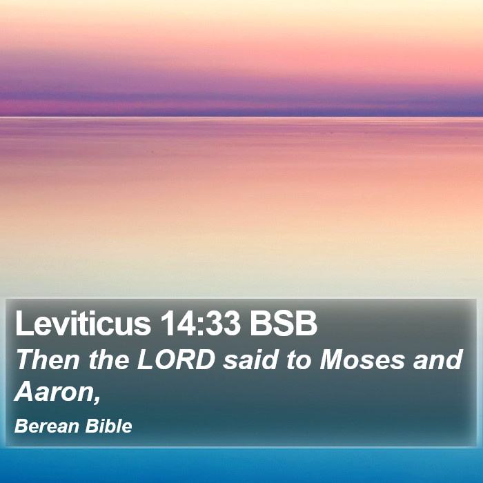 Leviticus 14:33 BSB Bible Study