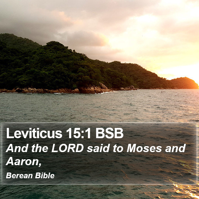 Leviticus 15:1 BSB Bible Study