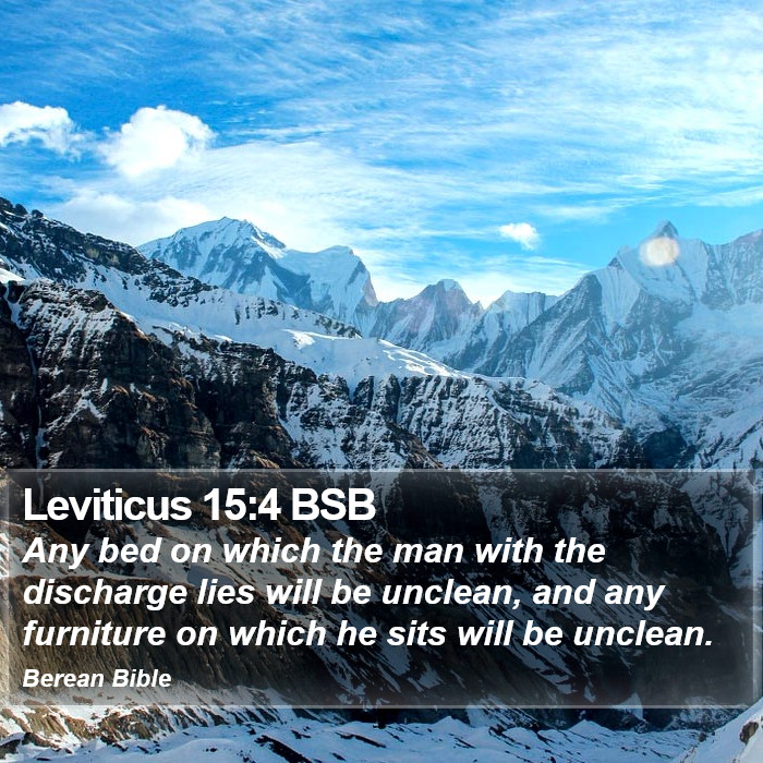 Leviticus 15:4 BSB Bible Study