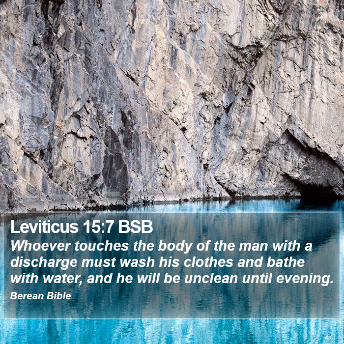 Leviticus 15:7 BSB Bible Study