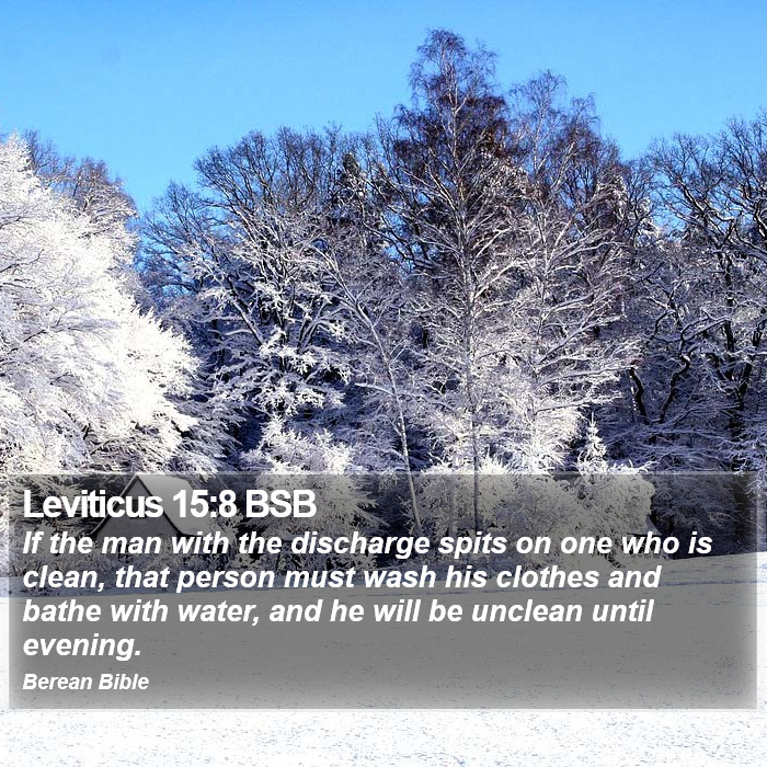 Leviticus 15:8 BSB Bible Study