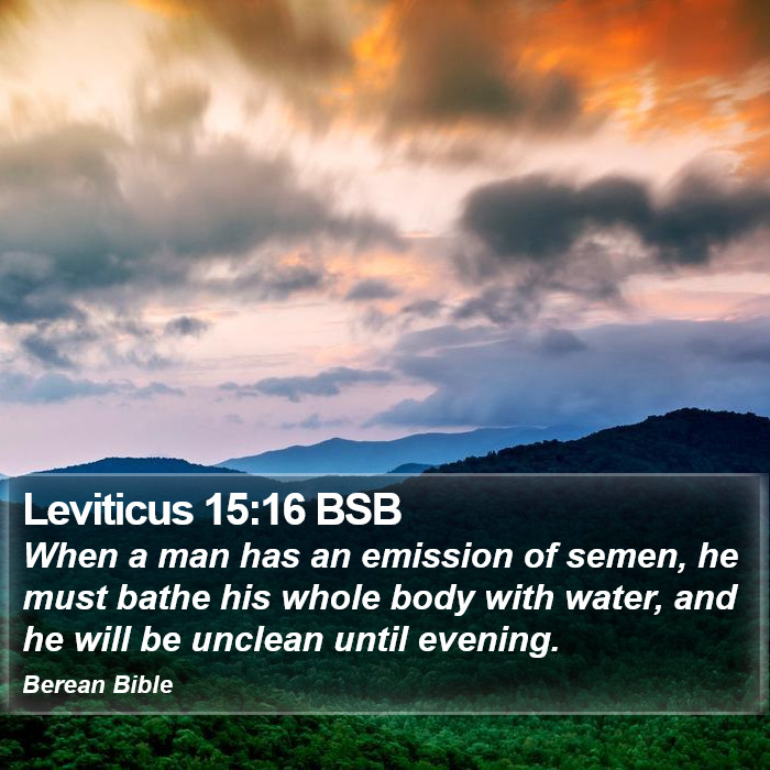 Leviticus 15:16 BSB Bible Study