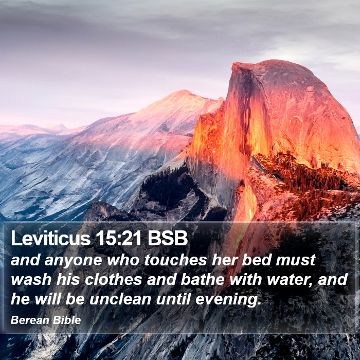 Leviticus 15:21 BSB Bible Study