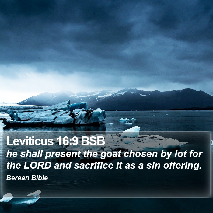 Leviticus 16:9 BSB Bible Study