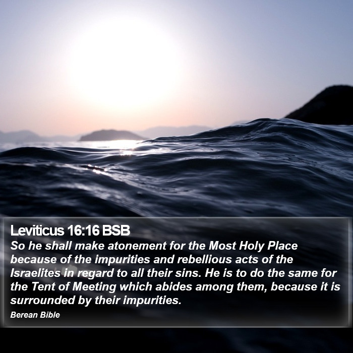 Leviticus 16:16 BSB Bible Study