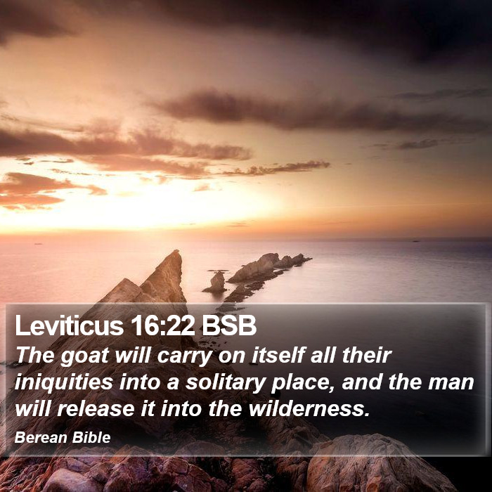 Leviticus 16:22 BSB Bible Study