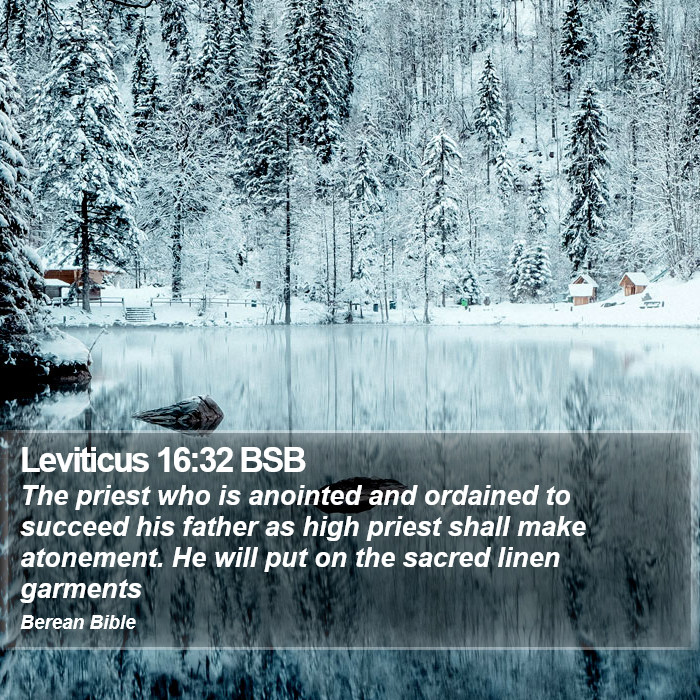 Leviticus 16:32 BSB Bible Study