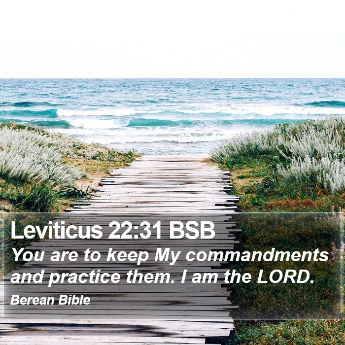 Leviticus 22:31 BSB Bible Study