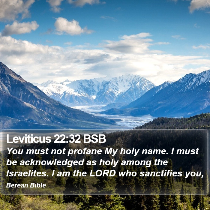 Leviticus 22:32 BSB Bible Study