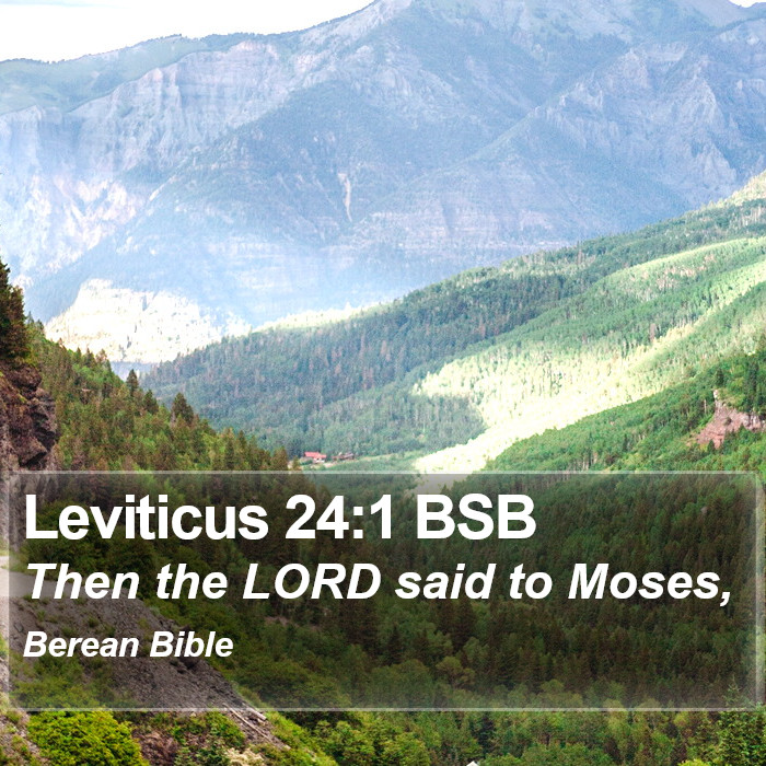 Leviticus 24:1 BSB Bible Study