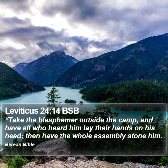 Leviticus 24:14 BSB Bible Study