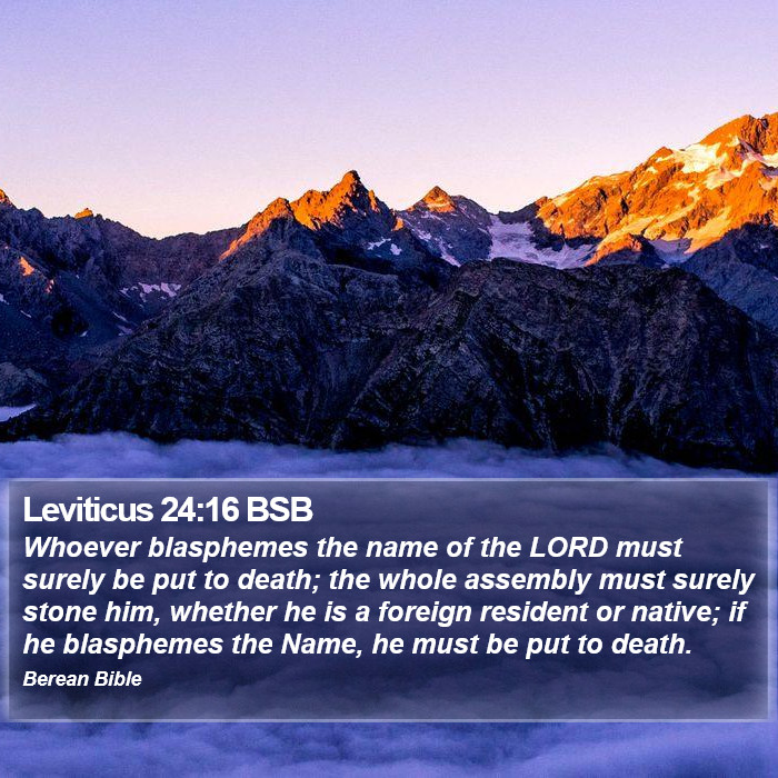 Leviticus 24:16 BSB Bible Study