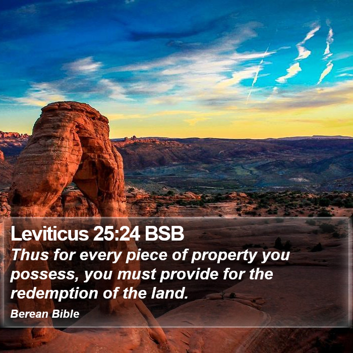 Leviticus 25:24 BSB Bible Study