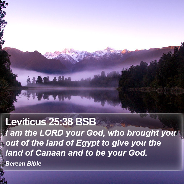 Leviticus 25:38 BSB Bible Study