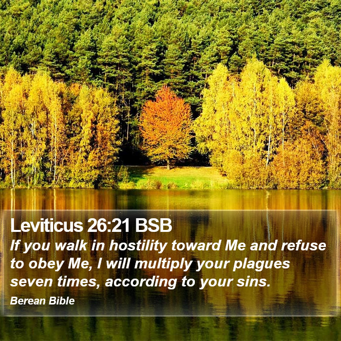 Leviticus 26:21 BSB Bible Study