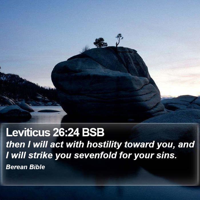 Leviticus 26:24 BSB Bible Study