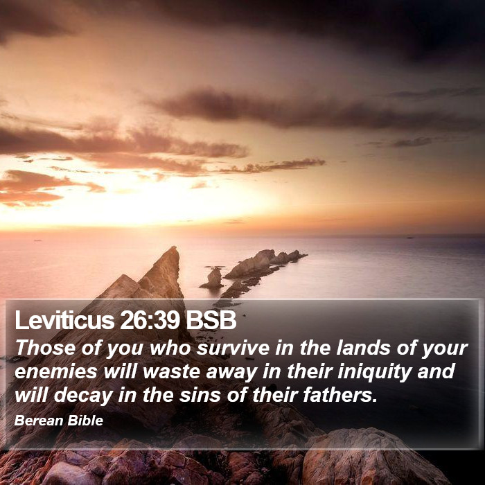 Leviticus 26:39 BSB Bible Study