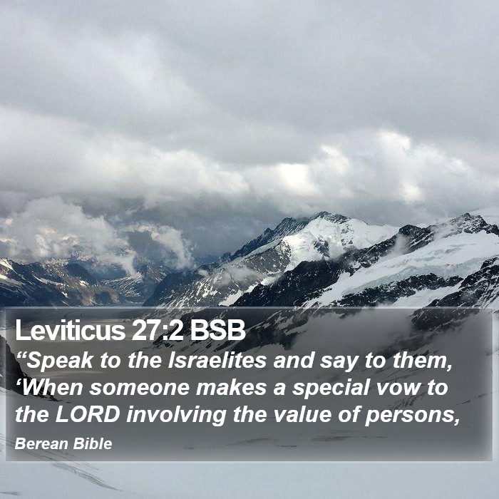 Leviticus 27:2 BSB Bible Study