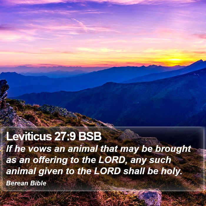 Leviticus 27:9 BSB Bible Study