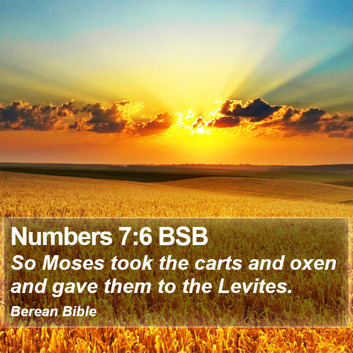 Numbers 7:6 BSB Bible Study