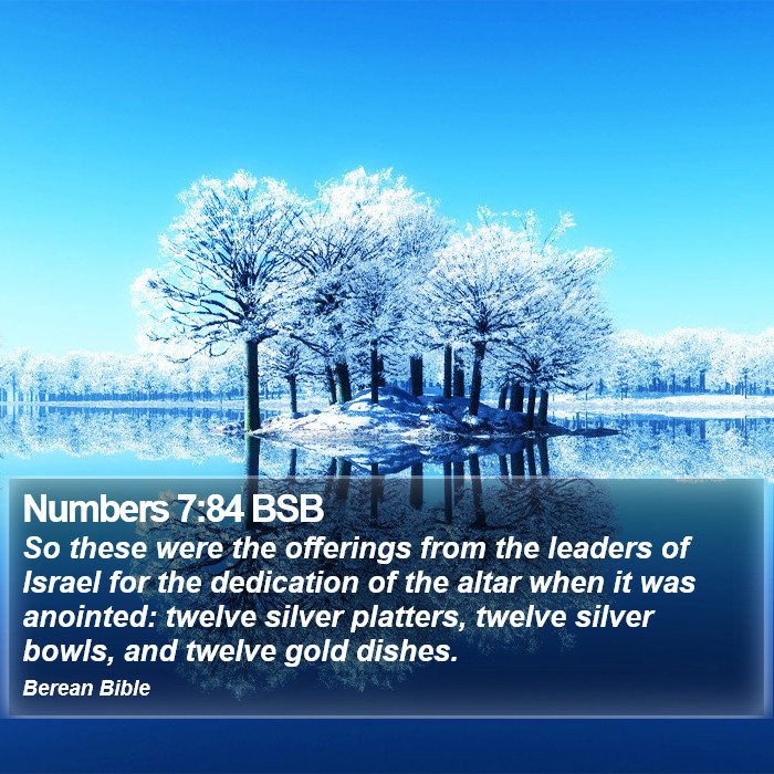 Numbers 7:84 BSB Bible Study