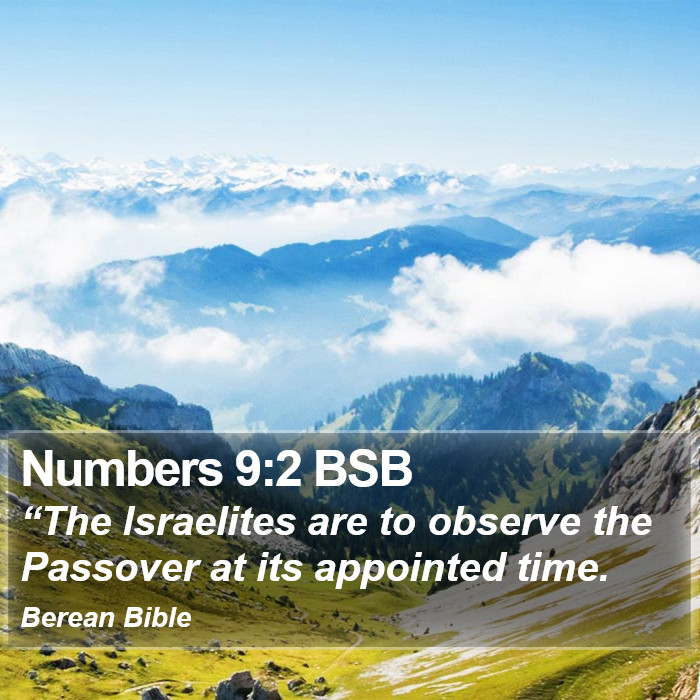 Numbers 9:2 BSB Bible Study