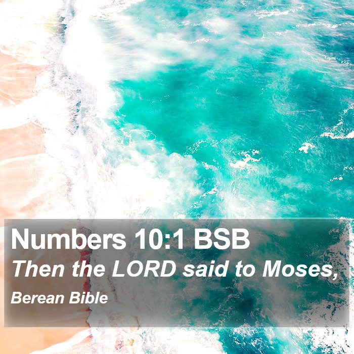 Numbers 10:1 BSB Bible Study