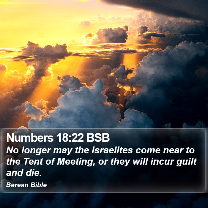 Numbers 18:22 BSB Bible Study