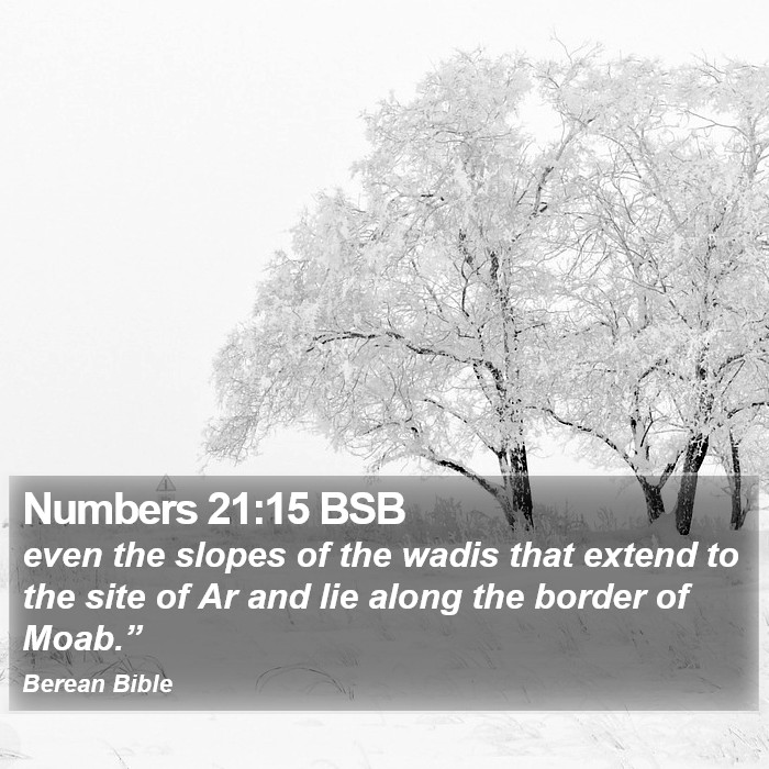 Numbers 21:15 BSB Bible Study