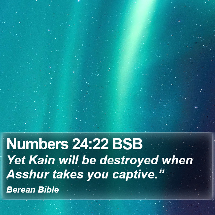 Numbers 24:22 BSB Bible Study