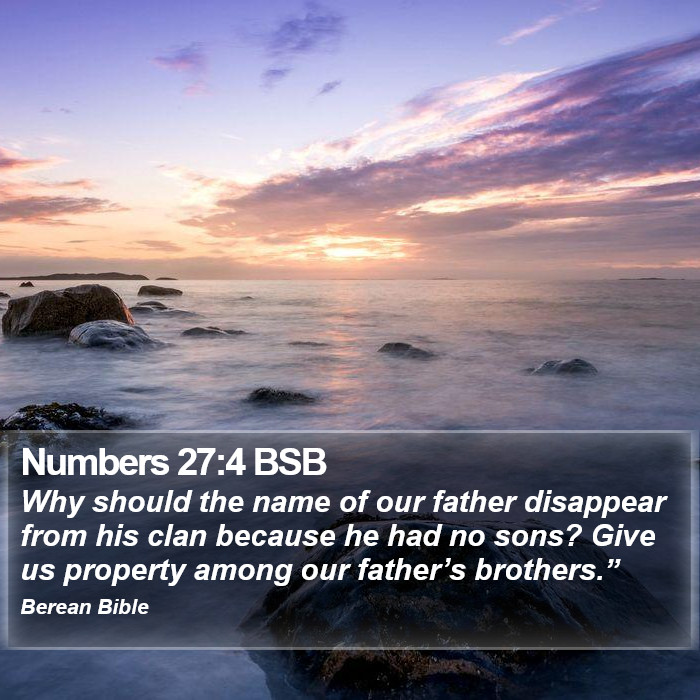 Numbers 27:4 BSB Bible Study