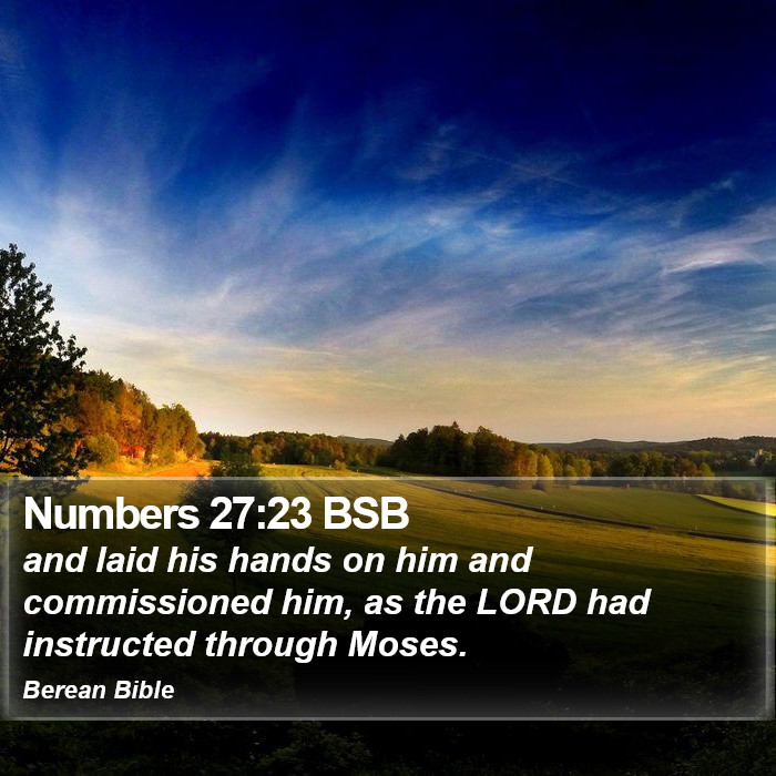 Numbers 27:23 BSB Bible Study