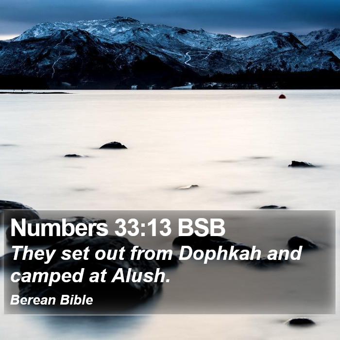 Numbers 33:13 BSB Bible Study