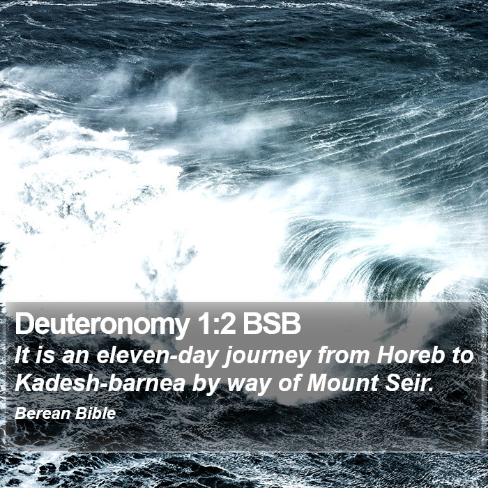 Deuteronomy 1:2 BSB Bible Study