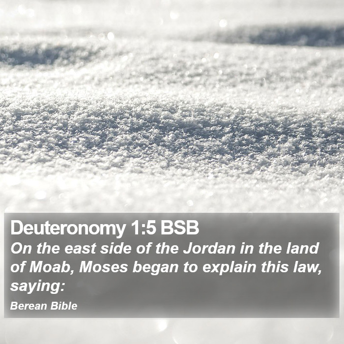 Deuteronomy 1:5 BSB Bible Study