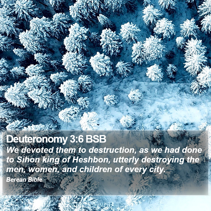 Deuteronomy 3:6 BSB Bible Study