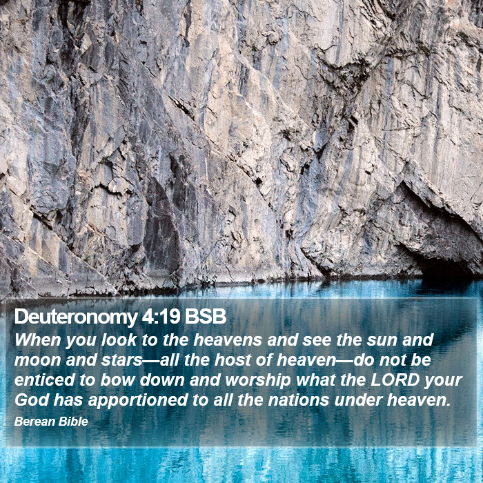 Deuteronomy 4:19 BSB Bible Study