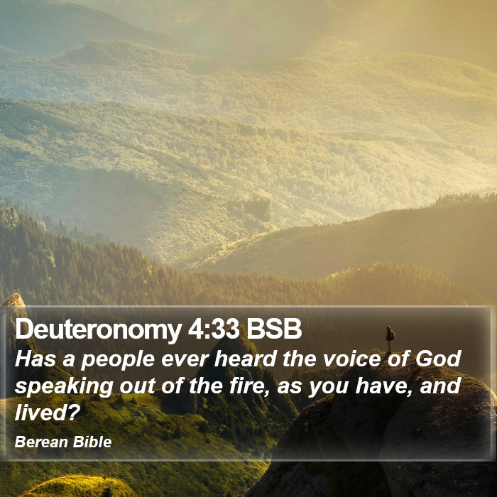 Deuteronomy 4:33 BSB Bible Study