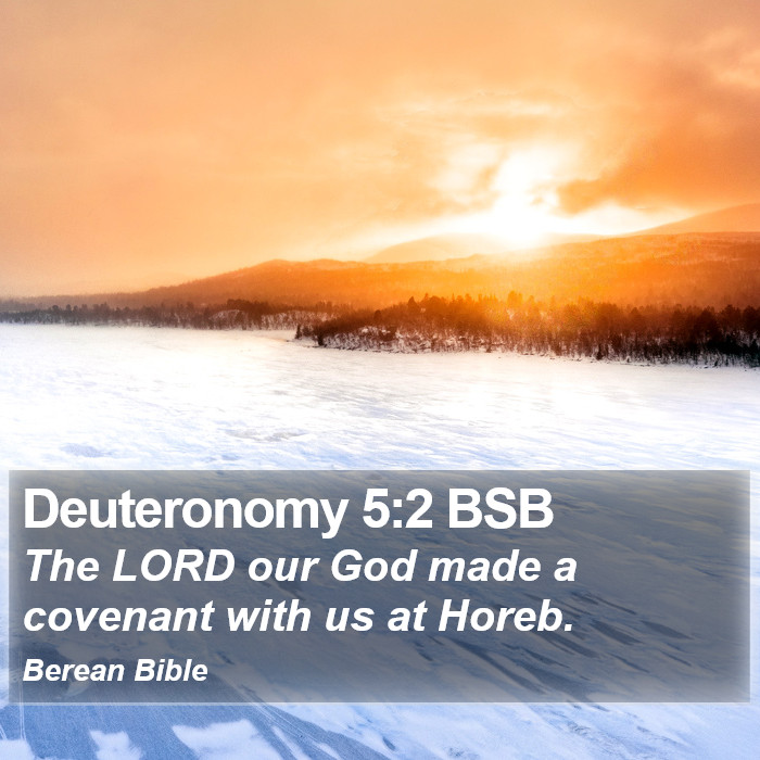 Deuteronomy 5:2 BSB Bible Study