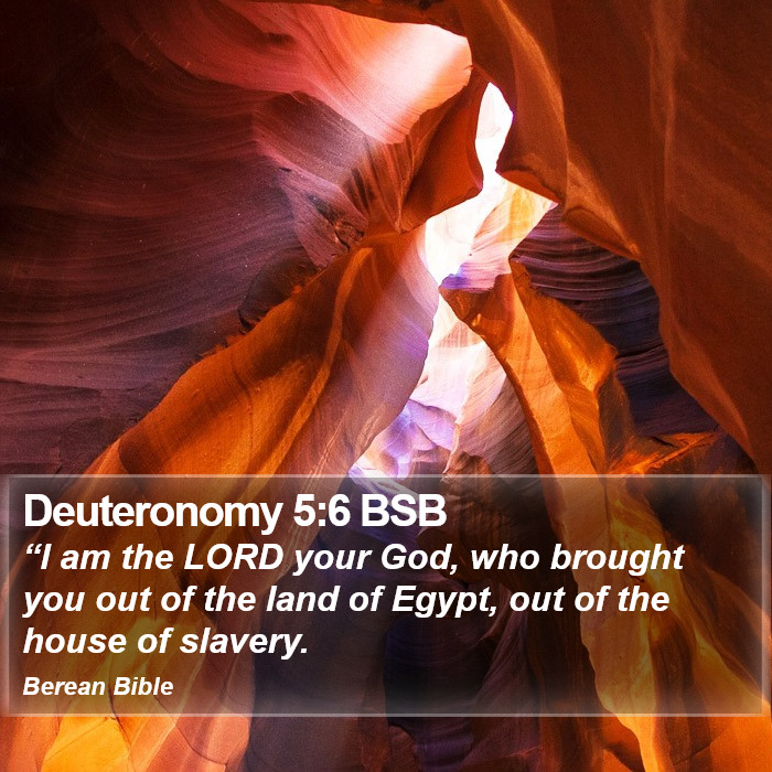 Deuteronomy 5:6 BSB Bible Study