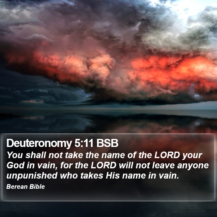 Deuteronomy 5:11 BSB Bible Study