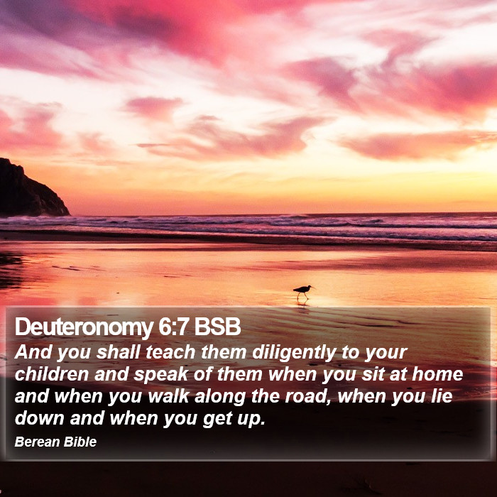 Deuteronomy 6:7 BSB Bible Study