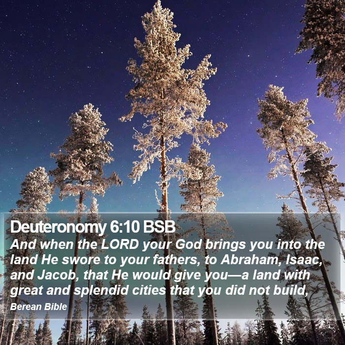 Deuteronomy 6:10 BSB Bible Study